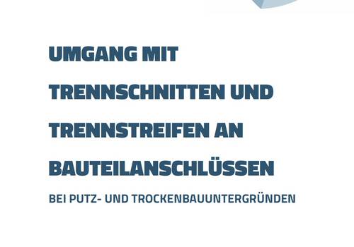 Merkblatt zum Umgang mit Trennschnitten und Trennstreifen